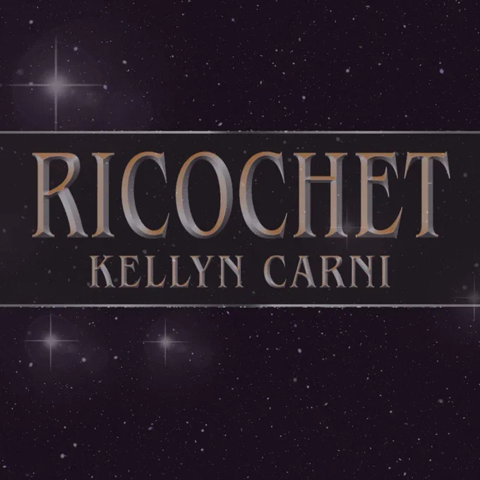 Ricochet by Kellyn Carni, overlaying start night sky