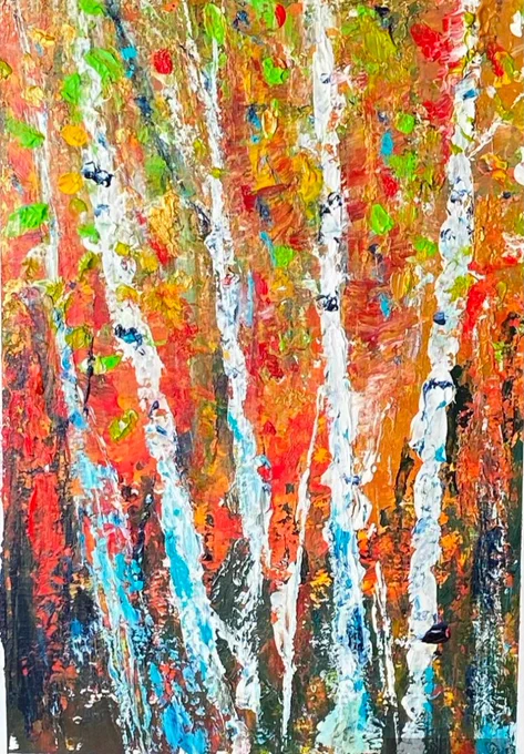 this is a stunning painting of silver birch tree trunks with a background of reds oranges greens   the white birch trees have touches of blue and green on them.  The whole painting glows with a warm burst of colour.