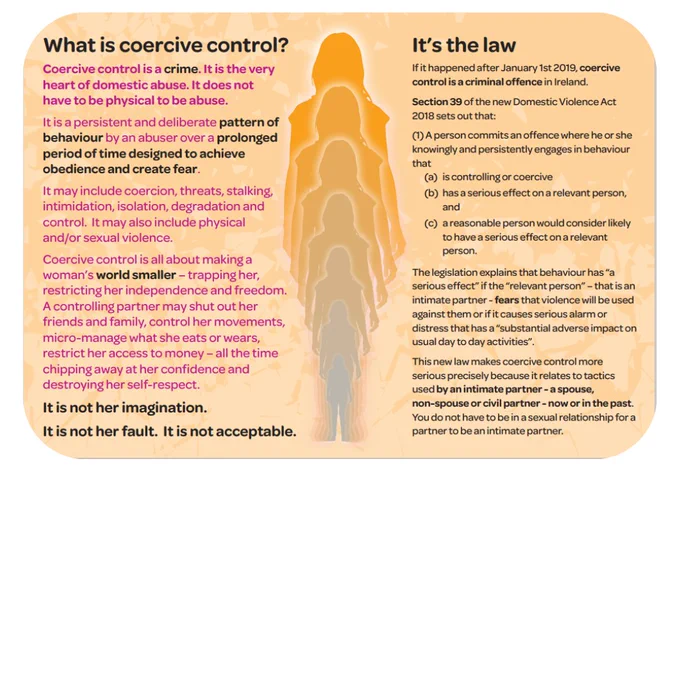 Coercive Control is a persistent pattern of controlling, coercive and threatening behaviour including all or some forms of domestic abuse (emotional, physical, financial, sexual including threats) by a partner or ex-partner. For support contact @SAFEIreland for local DV services.