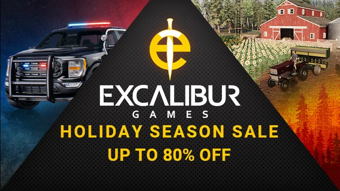 An image showing a police car from the game Flashing Lights, a tractor and crops and a barn from the game Ranch Simulator, the Excalibur Games logo, and the text 'Holiday Season Sale - Up to 80% Off'