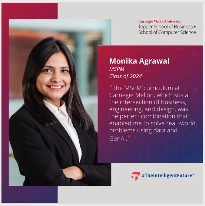 Promotional image for Carnegie Mellon School of Computer Science featuring Monika Agrawal, a student from the Class of 2024, smiling and standing in an office environment with text describing her positive experiences with MPSM curriculum at the intersection of business, engineering, and design.