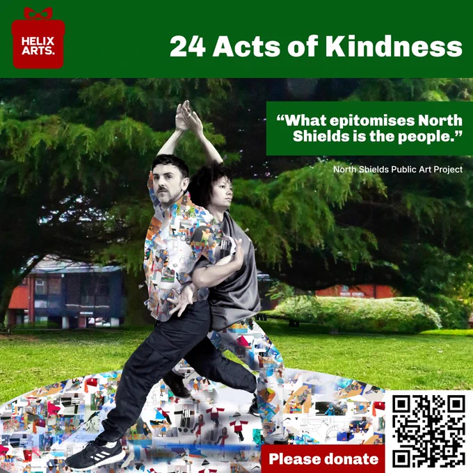 Acts of Kindness card number 9 – North Shields Public Art Project.  Sneak peek at the initial design for the sculptural art work by artist Aaron Li-Hill. Image two people from different cultural backgrounds intertwined against the backdrop of the land in front of North Shields Magistrates Court where it will be sited. Text reads: “What epitomises North Shields is the people.” Also, QR code and text asking people to donate to Helix Arts.