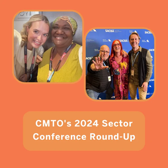 Text and images on an orange background. On the bottom is text that reads "CMTO's 2024 sector conference round-up". Above the text are two photos. One is a selfie of two women with big smiles who are wearing CONVERGE lanyards. The other is a photo of two men and a woman standing together in front of a SACBA background.