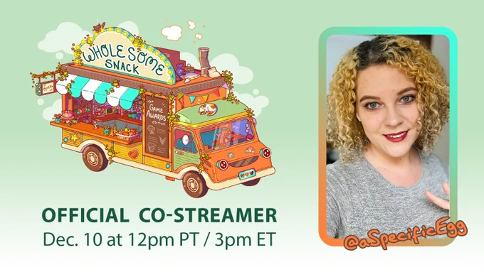 Wholesome Snack Official Co-Streamer graphic. It shows the date December 10 at 12pm PT / 3pm ET and features a photo of Emily (aka aSpecificEgg) who will be co-streaming the event live