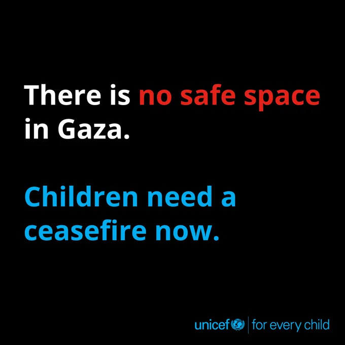 There is no safe space in Gaza. Children need a ceasefire now.