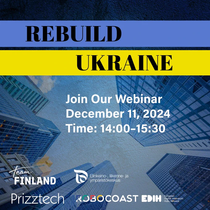 Rebuild Ukraine Teams webinar explore partnerships for companies Team Finland Ely keskus Prizztech Robocoast
