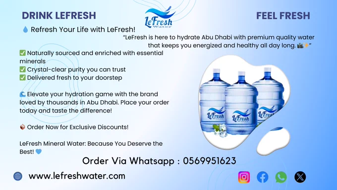 Looking for the best mineral water company in Abu Dhabi? Look no further! LEFRESH is your trusted partner for fast water delivery in Abu Dhabi, providing premium 5-gallon bottles of pure mineral water directly to your doorstep. 🌟

💧 No.1 Water Brand in Abu Dhabi
💧 No.1 Mineral Water that quenches your thirst with every sip
💧 Trusted bottled water that guarantees freshness and purity

We take pride in being the No.1 Bottle Water Mineral Water Company in Abu Dhabi, delivering the highest quality water in the fastest time. With LEFRESH, you get premium bottled clean, safe, and always fresh water! 💦

✨ Experience unmatched quality and service – your hydration, is delivered fast!

#waterdeliveryabudhabi #water #fastwaterdeliveryabudhabi #no1waterbrand #No1MineralWater #drinking #drinkingwater #hydration
51m