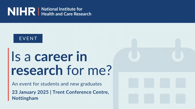 Is a career in research for me?

An event for students and new graduates
23 January 2025 | Trent Conference Centre, Nottingham