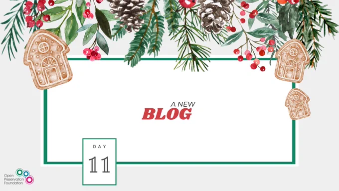 PRONOM
OPF Festive Countdown
Digital preservation