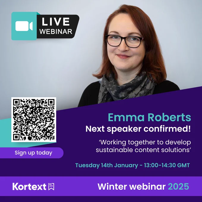 Image promoting the Kortext winter webinar 2025 featuring Emma Roberts, a white woman with dark hair and glasses. The webinar will cover sustainable content solutions for libraries and is scheduled for Tuesday 14 January 13:00–14:30 GMT via Teams. 