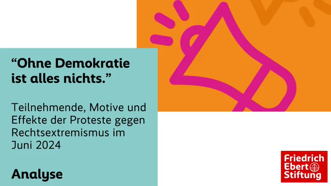 Icon eines Megafons. Daneben Text: “Ohne Demokratie ist alles nichts.” Teilnehmende, Motive und Effekte der Proteste gegen Rechtsextremismus im Juni 2024, Analyse.
