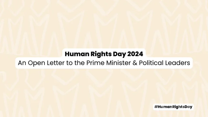 "Human Rights Day 2024: An Open Letter to the Prime Minister & Political Leaders"