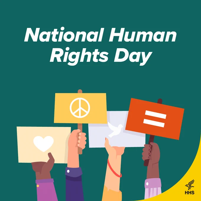 Text reads, National Human Rights Day. The background image is illustrated with arms holding signs including, a heart, peace sign, dove, and equals sign. 