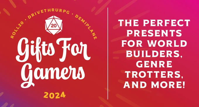 Roll20, DriveThruRPG, and Demiplane's Gifts For Gamers 2024: The perfect presents for world builders, genre trotters, and more!