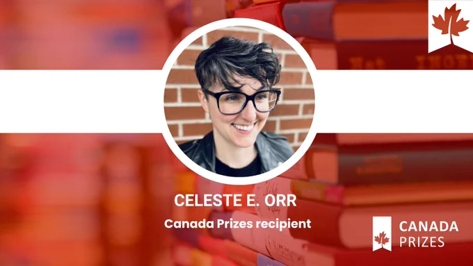 Headshot of Celeste E. Orr. Text reads: "Canada Prizes recipient" Logo of the Canada Prizes.