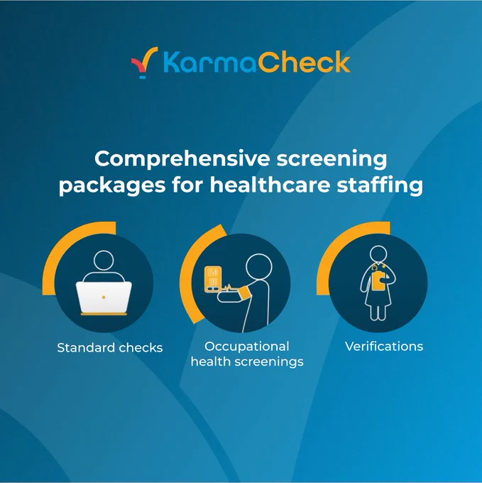 This image features a promotional graphic for "KarmaCheck" with the tagline "Comprehensive screening packages for healthcare staffing." It showcases three key services, each represented by an icon:

Standard checks: Depicted with an icon of a person working on a laptop.
Occupational health screenings: Represented by an icon of a person using a diagnostic device.
Verifications: Illustrated with an icon of a person holding a clipboard or document.
The design uses a blue background with modern, clean graphics and text.