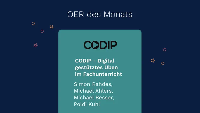 twillo-Template OER des Monats: CODIP - Digital gestütztes Üben im Fachunterricht von Simon Rahdes, Michael Ahlers, Michael Besser, Poldi Kuhl