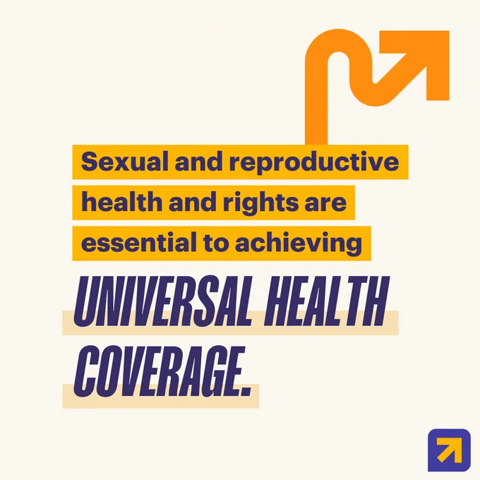 Graphic with text stating, "Sexual health and rights are essential to achieving Universal Health Coverage".
