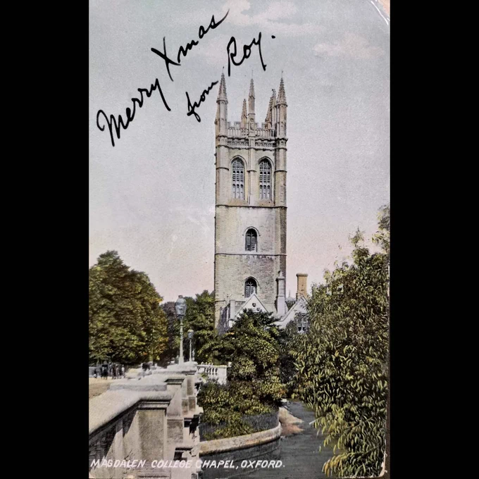 Coloured postcard of Magdalen tower, with handwritten dedication, reading “Merry Xmas from Roy” Archives reference P322/P8/3