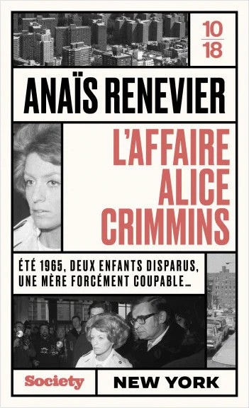 Couverture de L'Affaire Alice Crimmins, reprenant une mise en page de Une de Society, avec des photos de l'incriminée