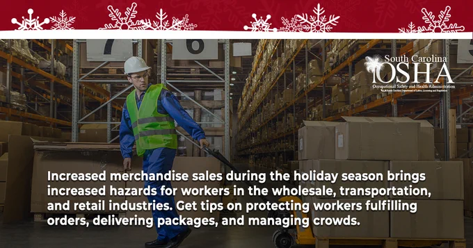 Increased merchandise sales during the holiday season brings increased hazards for workers in the wholesale, transportation, and retail industries. Get tips on protecting workers fulfilling orders, delivering packages and managing crowds.