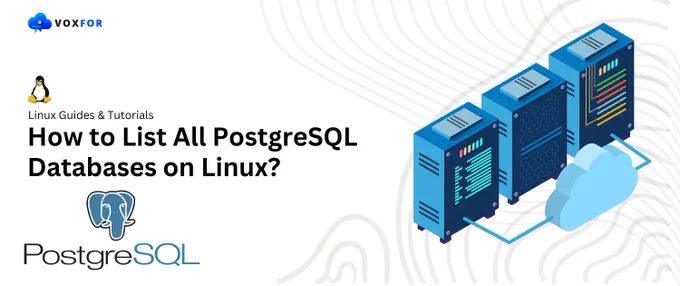 How to List All PostgreSQL Databases on Linux