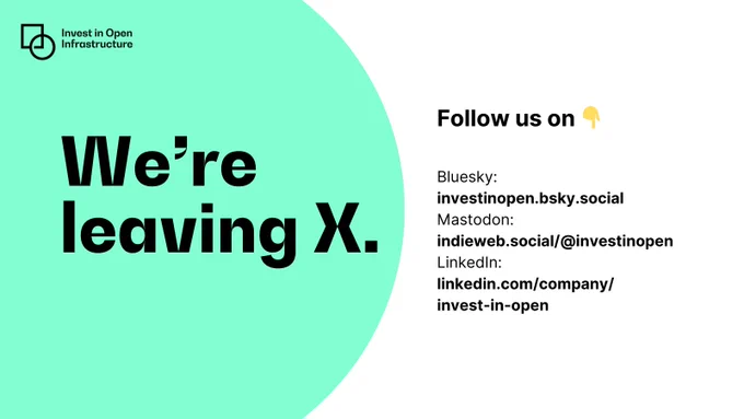 Graphic with text: we're leaving X. Follow us on bluesky, mastodon, and linkedIn, with each account details.