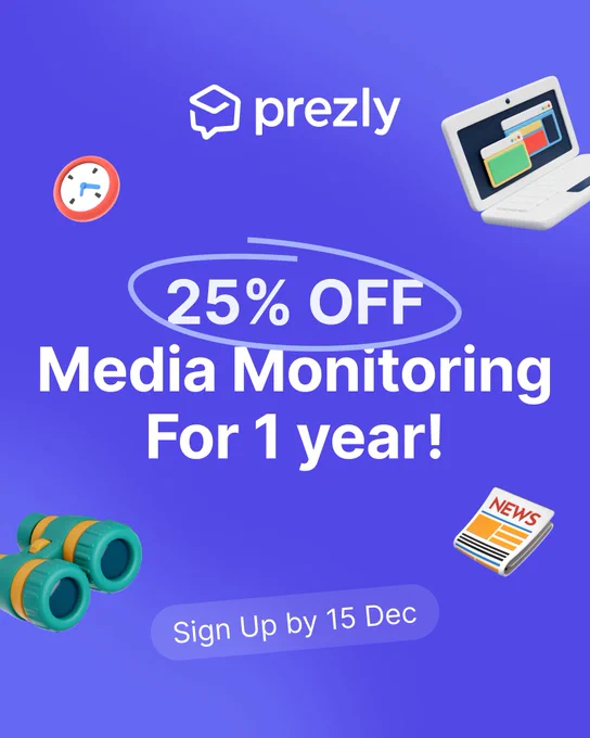 25% off media monitoring for 1 year when you sign up for a paid plan by December 15th, 2024