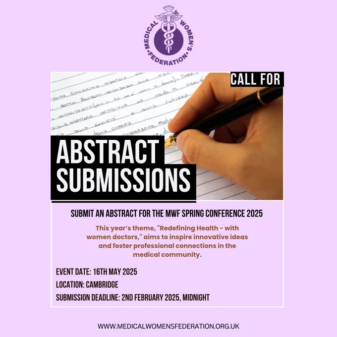 https://www.medicalwomensfederation.org.uk/news/submit-an-abstract-for-the-mwf-spring-conference-2025