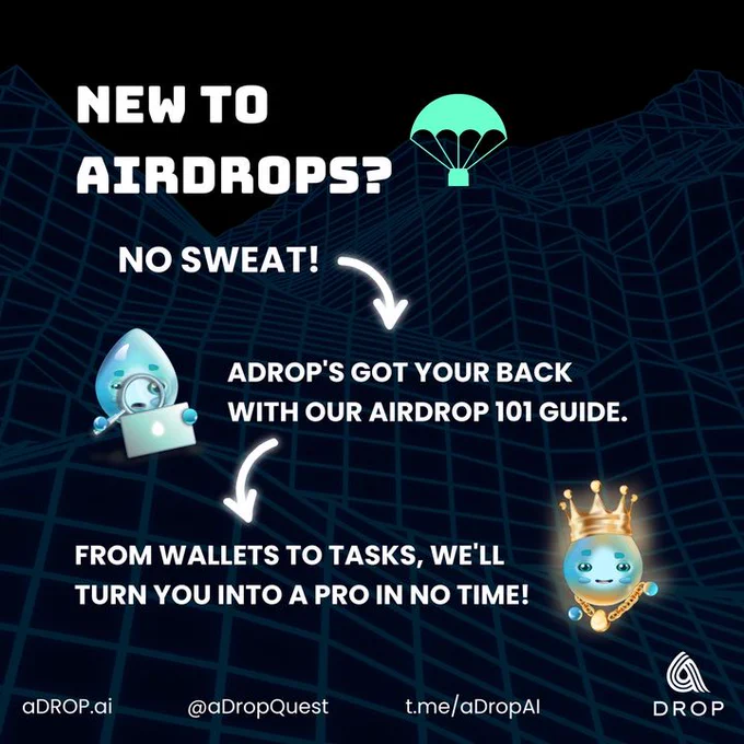 New to airdrops? No sweat! aDrop’s Airdrop 101 guide has got your back! From setting up wallets to completing tasks, we’ll turn you into a pro in no time.