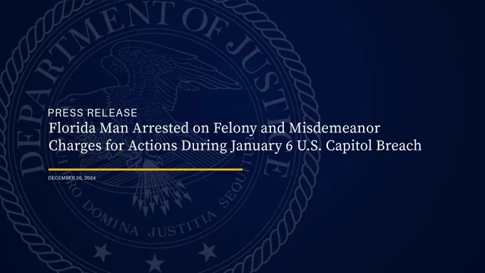 Florida Man Arrested on Felony and Misdemeanor Charges for Actions During January 6 U.S. Capitol Breach
