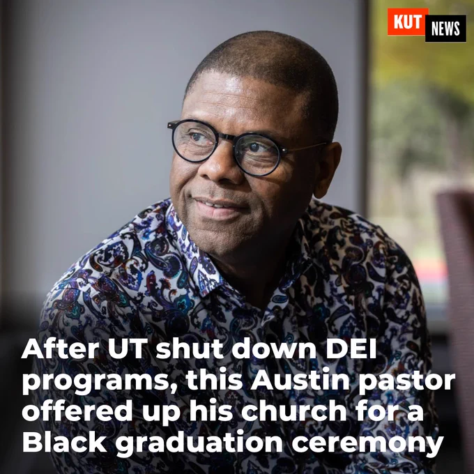 After UT shut down DEI programs, this Austin pastor offered up his church for a Black graduation ceremony