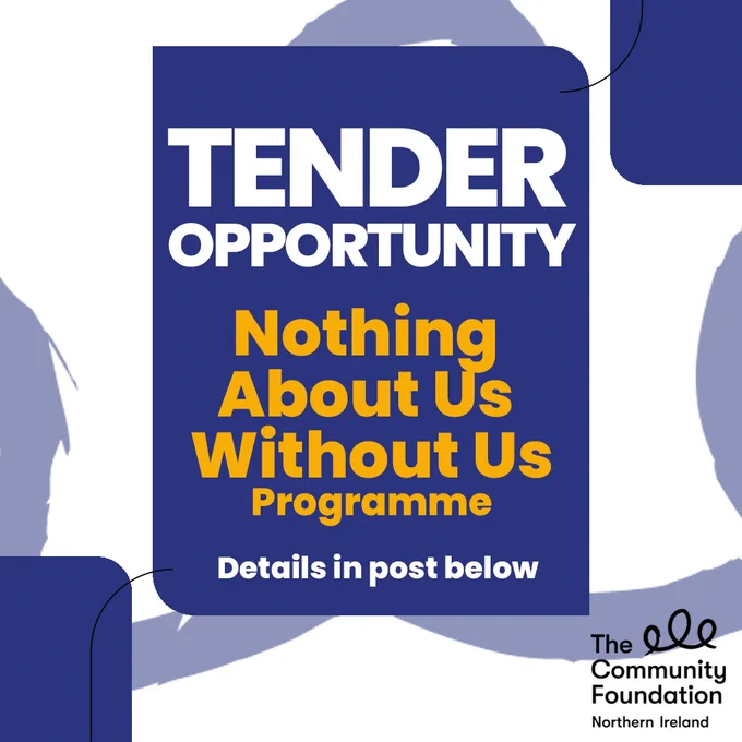 Tender Opportunity Graphic: Nothing About Us Without Us Programme
Details in post below.