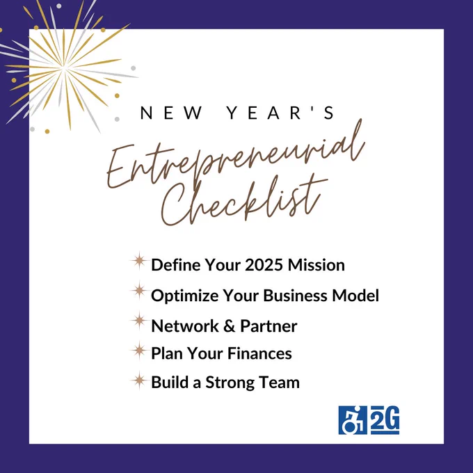 A firework with text that reads New Year’s Entrepreneurial Checklist with tips that include: Define your 2025 mission, optimize your business model, network & partner, plan your finance & Build a Strong Team.