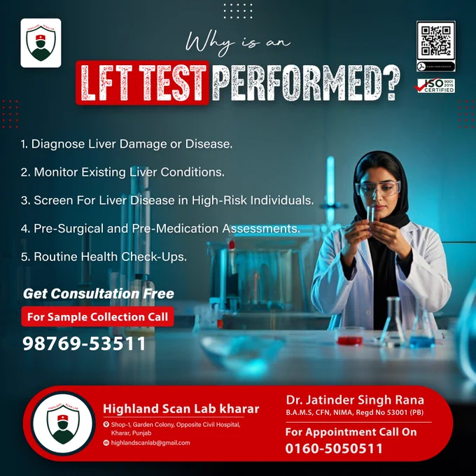 The reason why an LFT Test performed