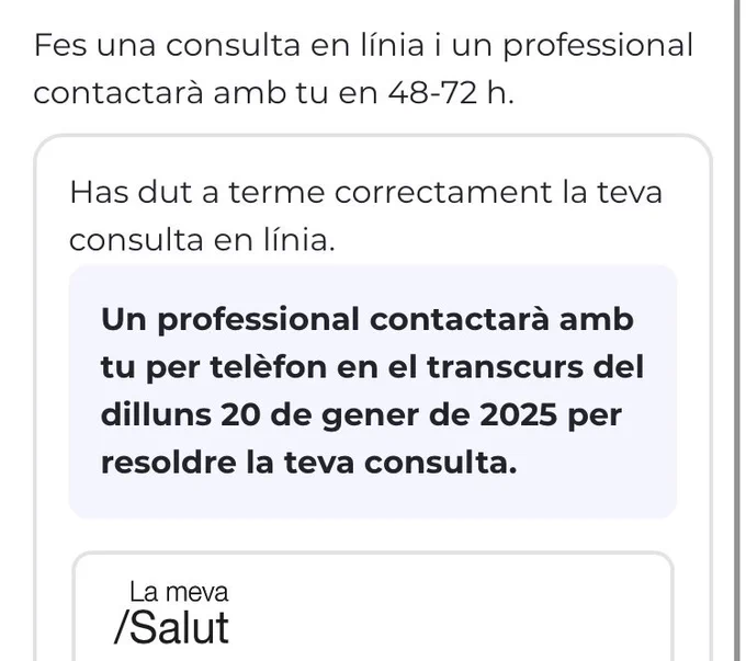 Mensaje de la aplicación de salut de catalunya donde informan que me llamarán el 20 de enero (bajo un mensaje que indica que te atienden en 48-72 horas)