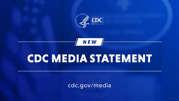 Background of the CDC press room. Text says, "New CDC Media Statement."