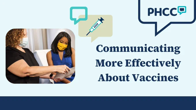 PHCC

Communicating More Effectively About Vaccines. 