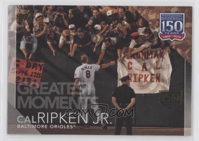 2019 Topps - 150 Years of Professional Baseball - 150th Anniversary #150-5
Greatest Moments - Cal Ripken Jr. #/150