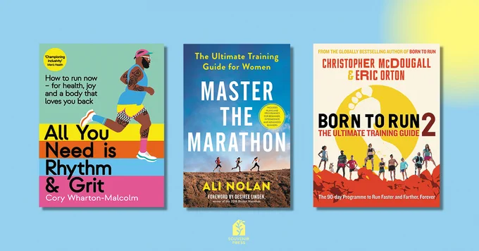 A rectangular landscape graphic with a blue sunshiny background. On top of the background are the books All You Need is Rhythm and Grit by Cory Wharton-Malcolm, Master the Marathon by Ali Nolan and Born to Run 2 by Christopher McDougall and Eric Orton. The Souvenir Press logo is at the bottom and centred. 