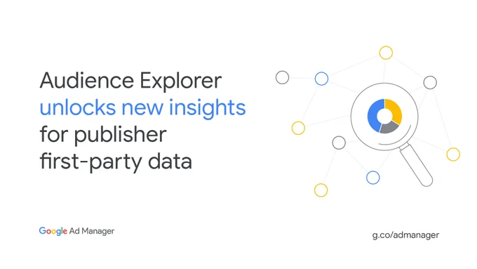 Audience Explorer unlocks new insights for publisher first-party data