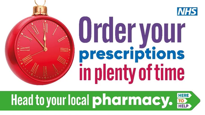 A Christmas clock bauble with the wording "Order your prescriptions in plenty of time. Head to your local pharmacy. Here to Help."