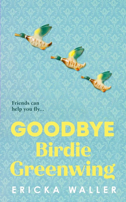Cover of Goodbye Birdie Greenwing