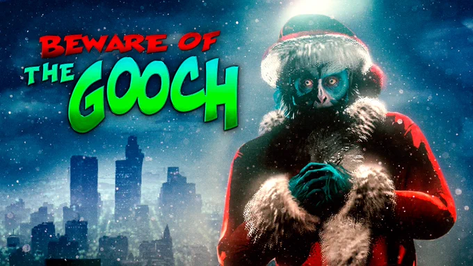 Beware of The Gooch event poster with a green beast wearing a red and white Santa outfit.