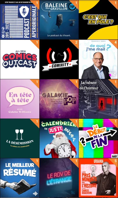 Capture d'écran de l'application Podcast addict
Aperoriginal
Baleine sous gravillon 
C'est qui en pole 
Comics outcast 
Comixity 
De quoi j'me mail 
En tête à tête 
Galaxie pop
La cabane de l'horreur 
La désemission
Le calendrier de juste avant
Le début de la fin
Le meilleur résumé 
Le rendez-vous de l'étrange
Les pires moments de l'histoire 