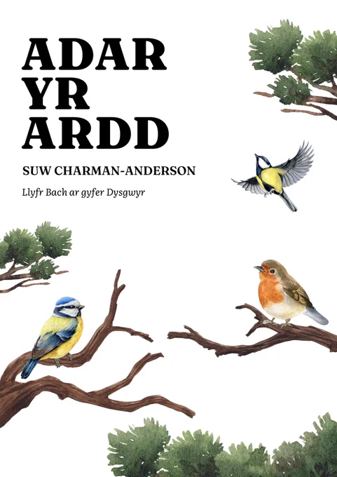 The cover of my ebook, which says: 

Adar yr Ardd
Suw Charman-Anderson
Llyfr Bach ar gyfer Dysgwyr