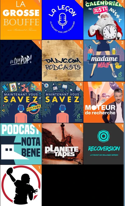 Capture d'écran de l'application Podcast addict
Le grosse bouffe 
La leçon 
Le calendrier de juste avant 
Le coin pop
TMDJC création 
Madame Meuf
Maintenant vous savez 
Moteur de recherche 
Nota bene 
Planète of the tapes 
Recoversion 
TD Actu 