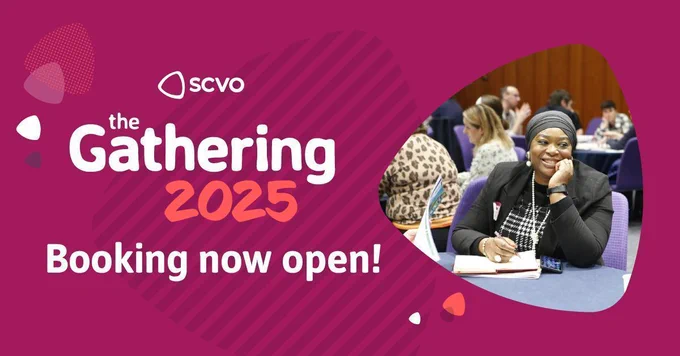 A graphic of a woman smiling alongside text reading: SCVO. The Gathering 2025. Booking now open!