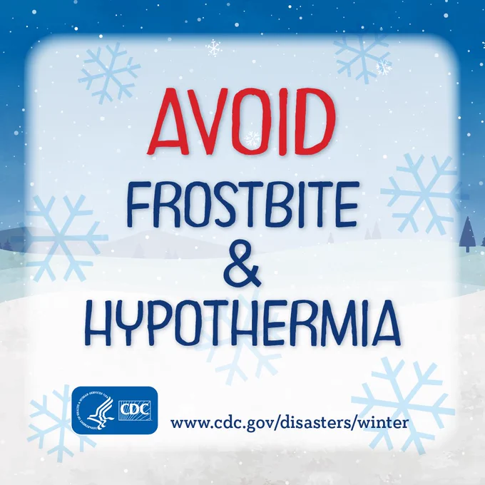 Promotional poster from CDC advising to avoid frostbite and hypothermia, featuring a snowy background and the website link www.cdc.gov/disasters/winter.