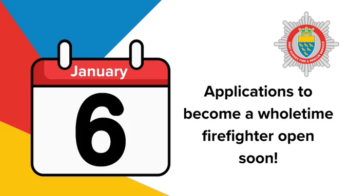 Applications to become a wholetime firefighter open soon. 6 January